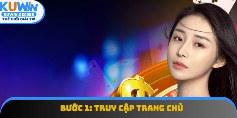 Thành viên phải truy cập đúng trang chủ khi bắt đầu đăng ký Kuwin Thành viên phải truy cập đúng trang chủ khi bắt đầu đăng ký Kuwin