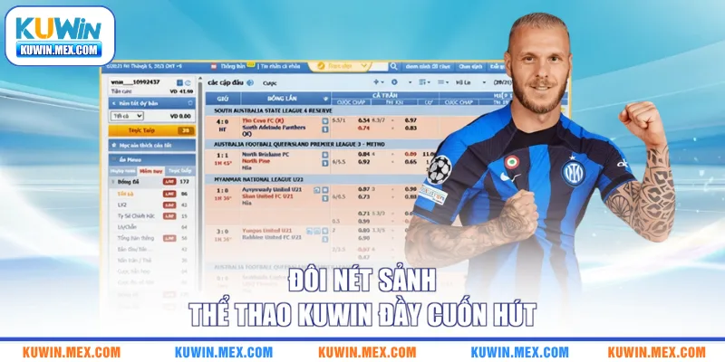 Đôi nét sảnh thể thao KUWIN đầy cuốn hút