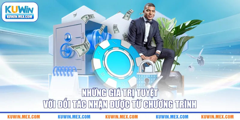 Những giá trị tuyệt vời đối tác nhận được từ chương trình