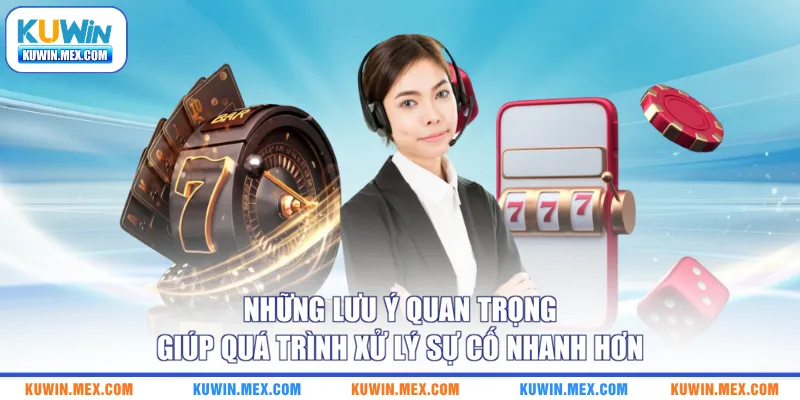 Luu ý quan trọng giúp quá trình xử lý sự cố nhanh hơn